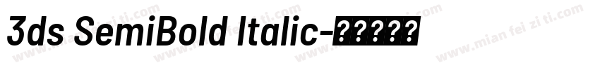 3ds SemiBold Italic字体转换